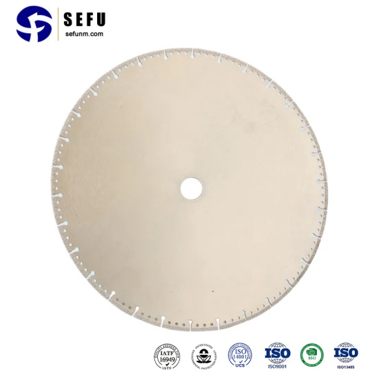 Sefu China Cup Wheel Lieferanten vakuumgelötete Diamant-Sägeblätter, universelle Diamant-Sägeblätter, metallgebundene Diamant-Schleifscheiben
